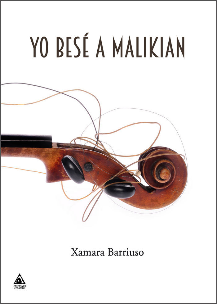 Yo besé a Malikian, de Barriuso, Xamara | portada del libro