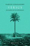 VERSUS, de LINAZASORO, KARLOS | portada del libro