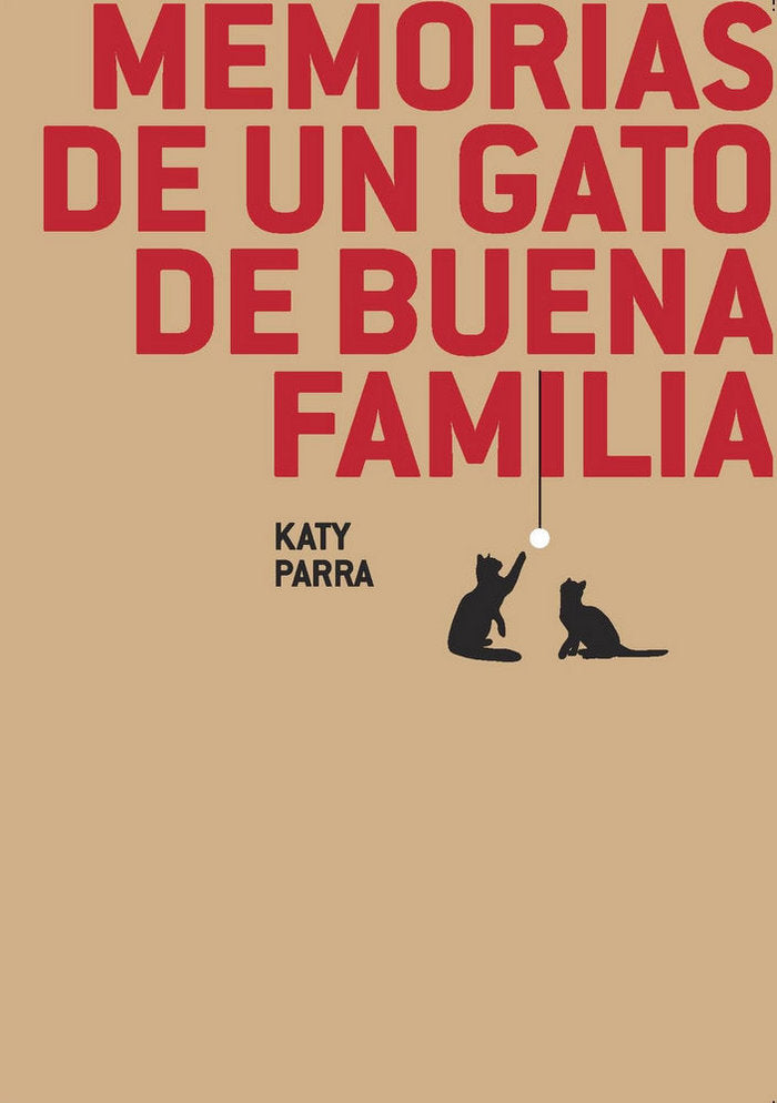 Memorias de un gato de buena familia, de Parra Carrillo | portada del libro