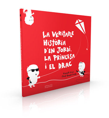 La veritable història d'en Jordi, la princesa i el drac, de Ponsatí-Murlà, Oriol | portada del libro