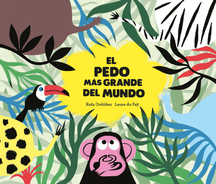 El pedo más grande del mundo, de Rafael Ordóñez | portada del libro