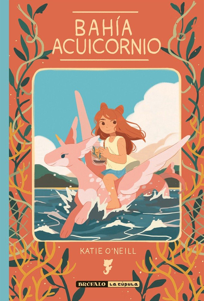 Bahía Acuicornio, de O'Neill, Katie | portada del libro