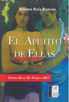 El apetito de Ellas, de Ruíz Román, Paloma | portada del libro