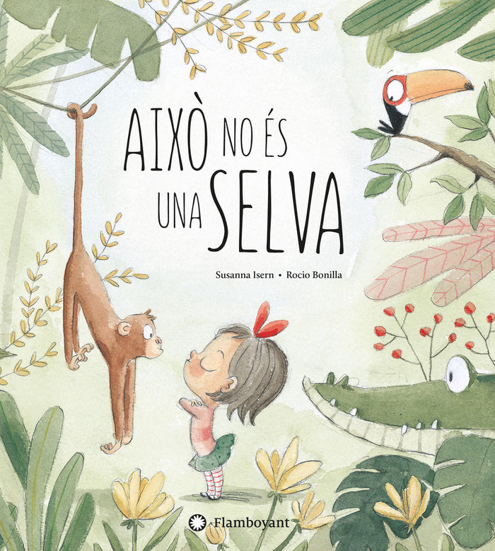 Això no és una selva, de Isern, Susanna | portada del libro