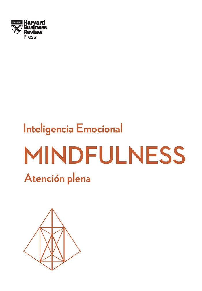 Mindfulness. Serie Inteligencia Emocional HBR, de Harvard Business Review | portada del libro