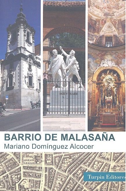 Barrio de Malasaña, de DOMINGUEZ ALCOCER,MARIANO | portada del libro