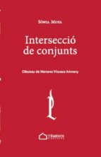 Intersecció de conjunts, de SONIA MOYA | portada del libro