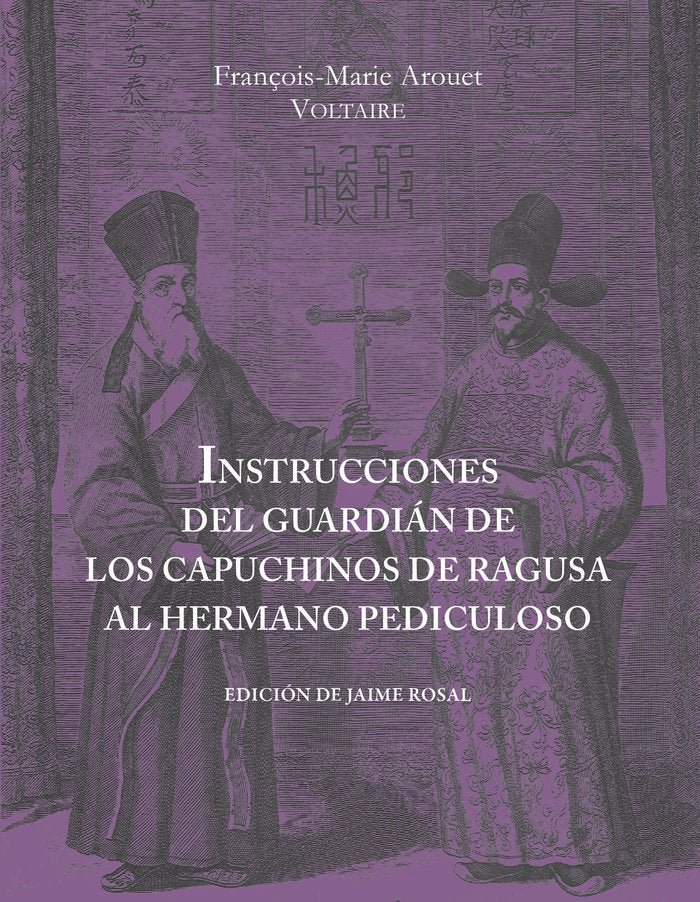 Instrucciones del guardián de los capuchinos de Ragusa al hermano pediculoso al partir para tierra s, de FRANçOIS-MARIE AROUE