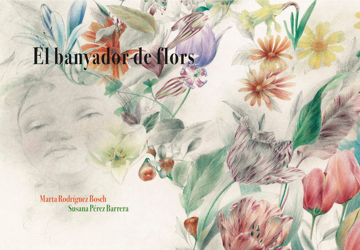 El banyador de flors, de Rodríguez Bosch, Marta | portada del libro
