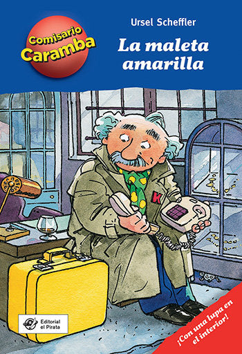 La maleta amarilla: Libros para niños de 8 años de detectives, de Scheffler, Ursel | portada del libro
