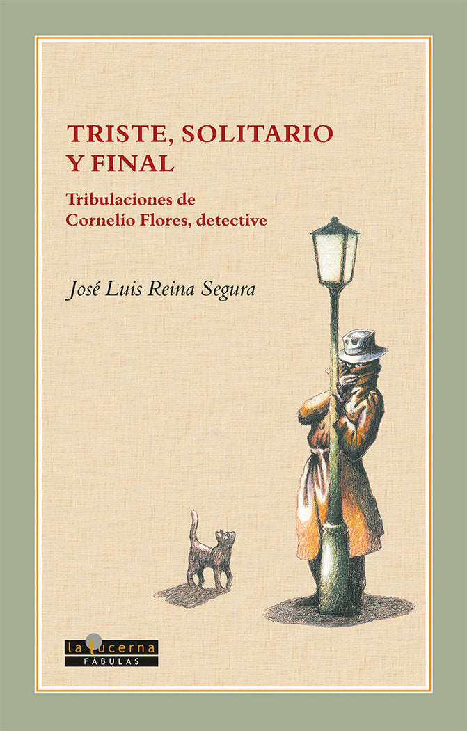 Triste, solitario y final, de Reina Segura, José Luis | portada del libro