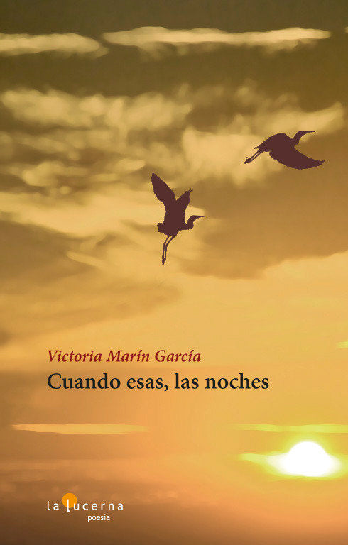 Cuando esas, las noches, de Marín García, Victoria | portada del libro