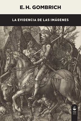 La evidencia de las imágenes, de Gombrich, E. H. | portada del libro