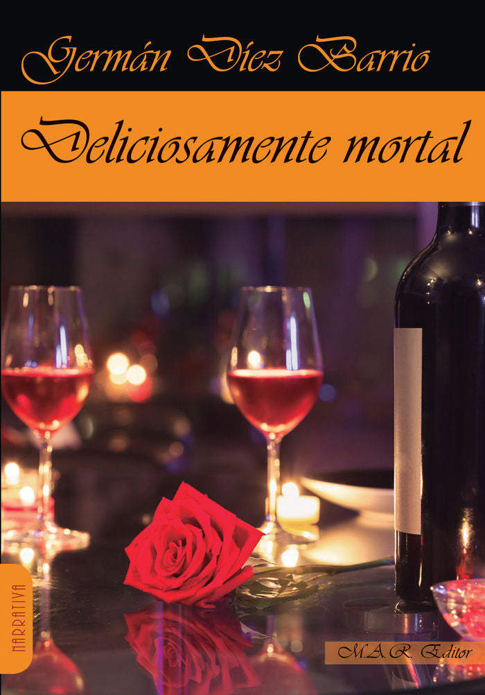 Deliciosamente mortal, de Díez Barrio, Germán | portada del libro