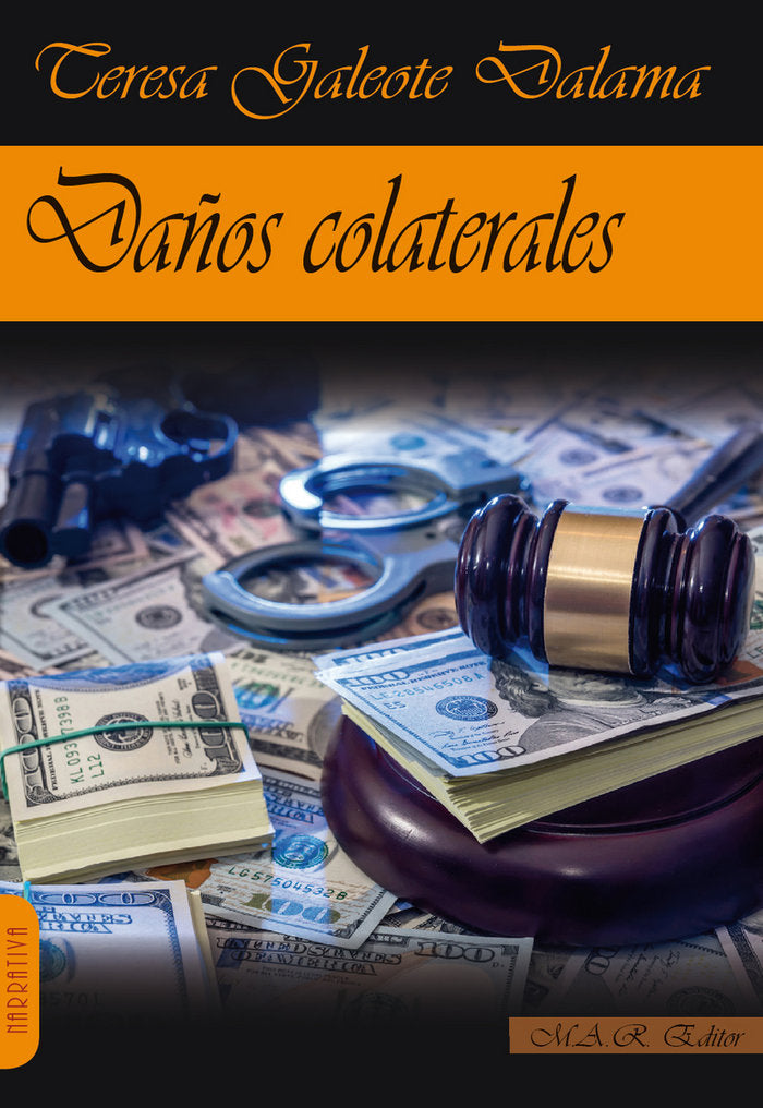 Daños colaterales, de Galeote Dalama, Teresa | portada del libro