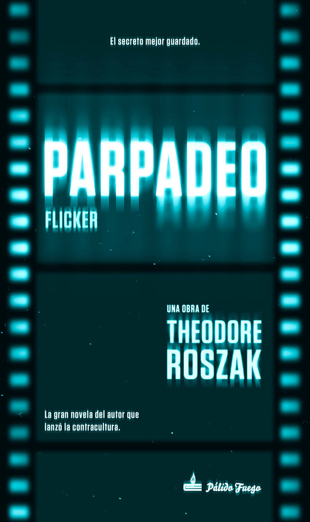 Parpadeo, de Roszak, Theodore | portada del libro