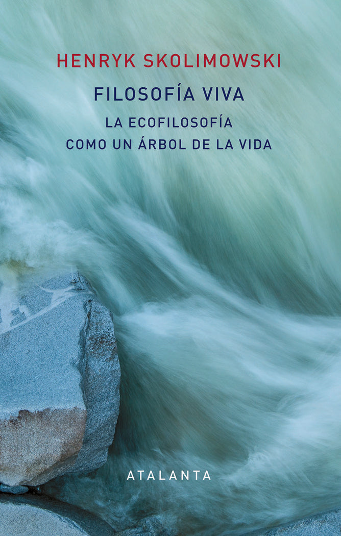Filosofía viva, de Skolimowski, Henry | portada del libro