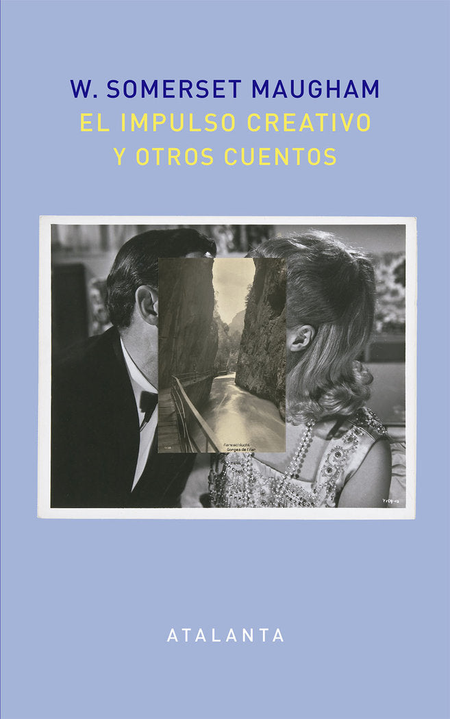 El impulso creativo y otros cuentos, de Somerset Maugham, William | portada del libro