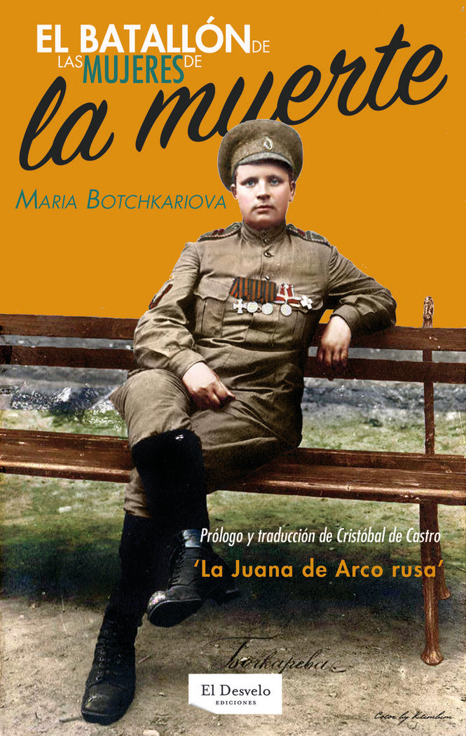 El batallón de mujeres de la muerte, de Leóntievna Bochkarieva, María | portada del libro
