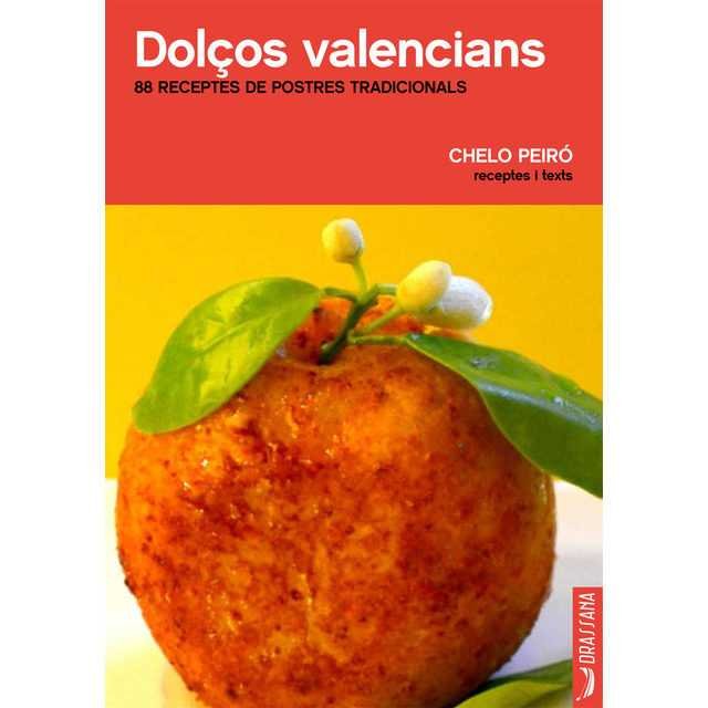 Dolços valencians, de Peiró Sanchis, Chelo | portada del libro