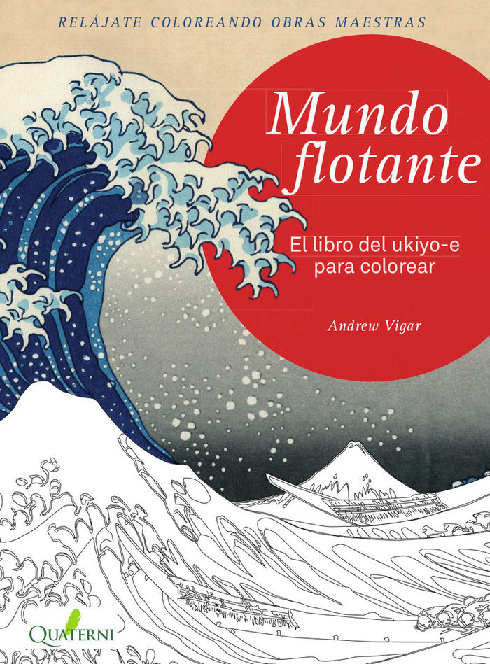 MUNDO FLOTANTE. El libro del ukiyo-e para colorear, de Viggar, Andrew | portada del libro