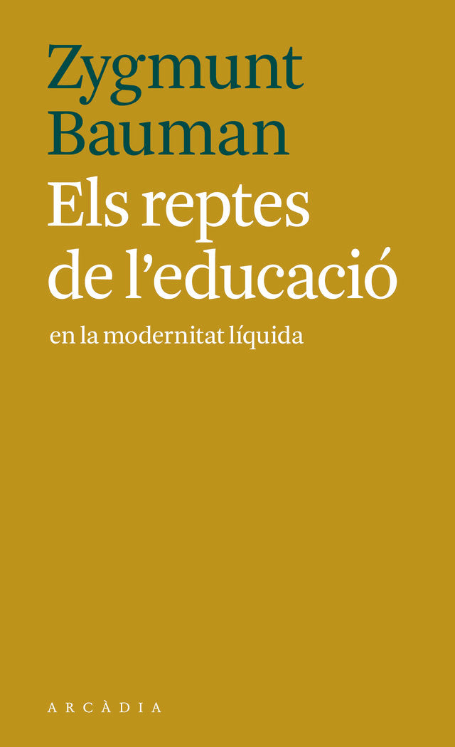 Els reptes de l'educació en la modernitat líquida, de Bauman, Zygmunt | portada del libro