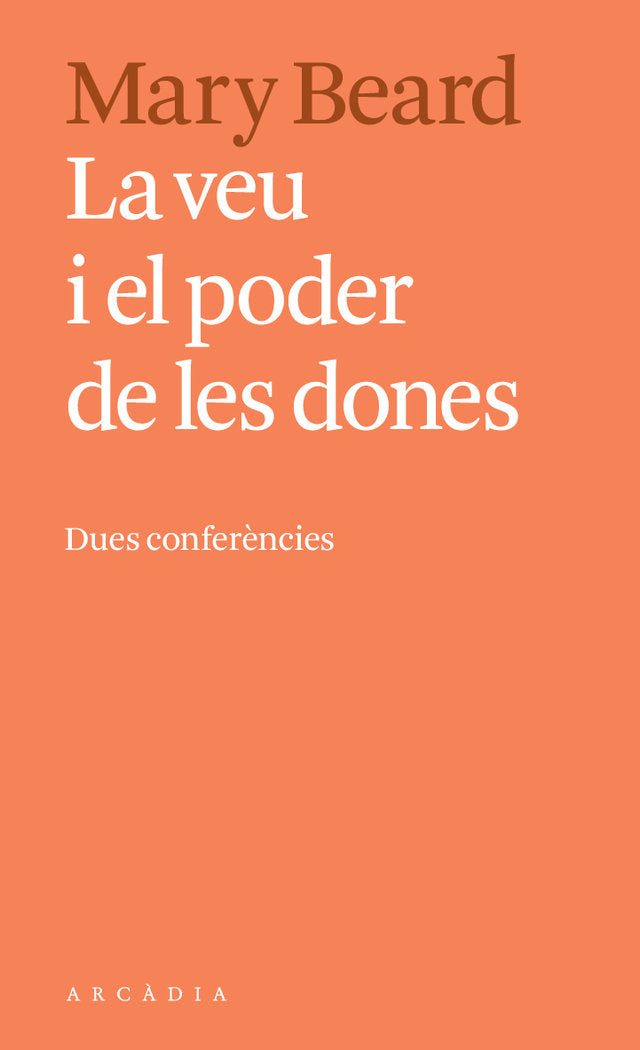 La veu i el poder de les dones, de Beard, Mary | portada del libro