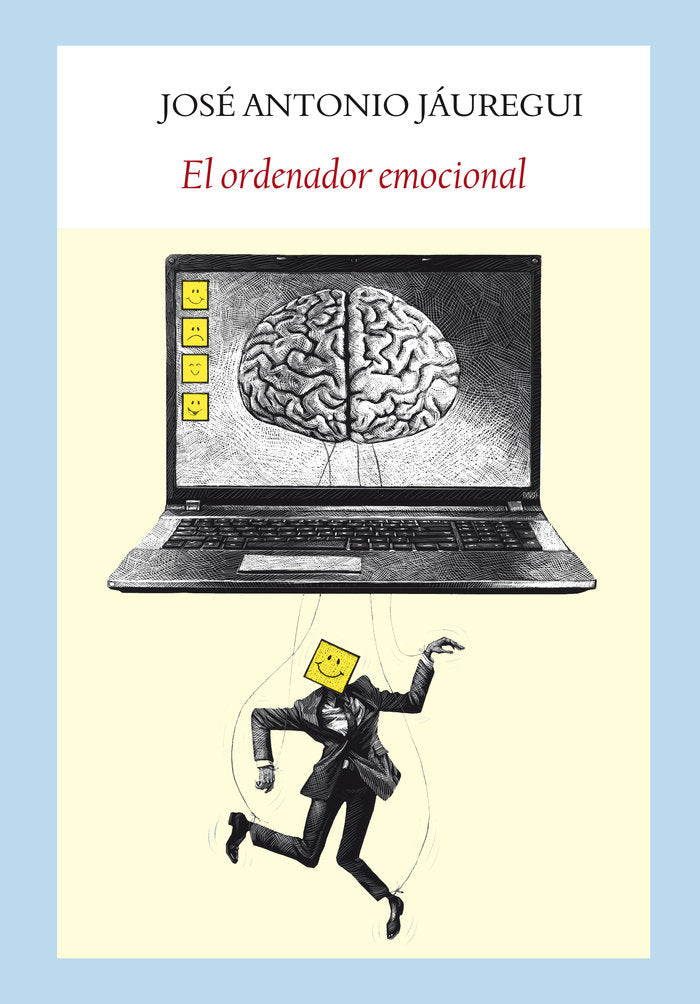 El ordenador emocional, de Jáuregui Oroquieta, José Antonio | portada del libro
