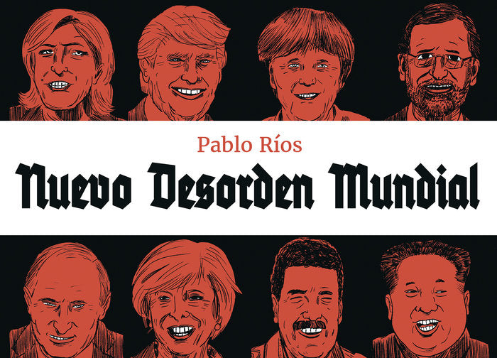 Nuevo desorden mundial, de Ríos, Pablo | portada del libro