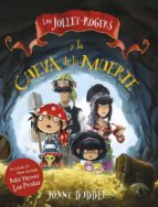 JOLLEY-ROGERS Y LA CUEVA DE LA MUERTE,LOS NE 2ｦED, de Jonny Duddle | portada del libro