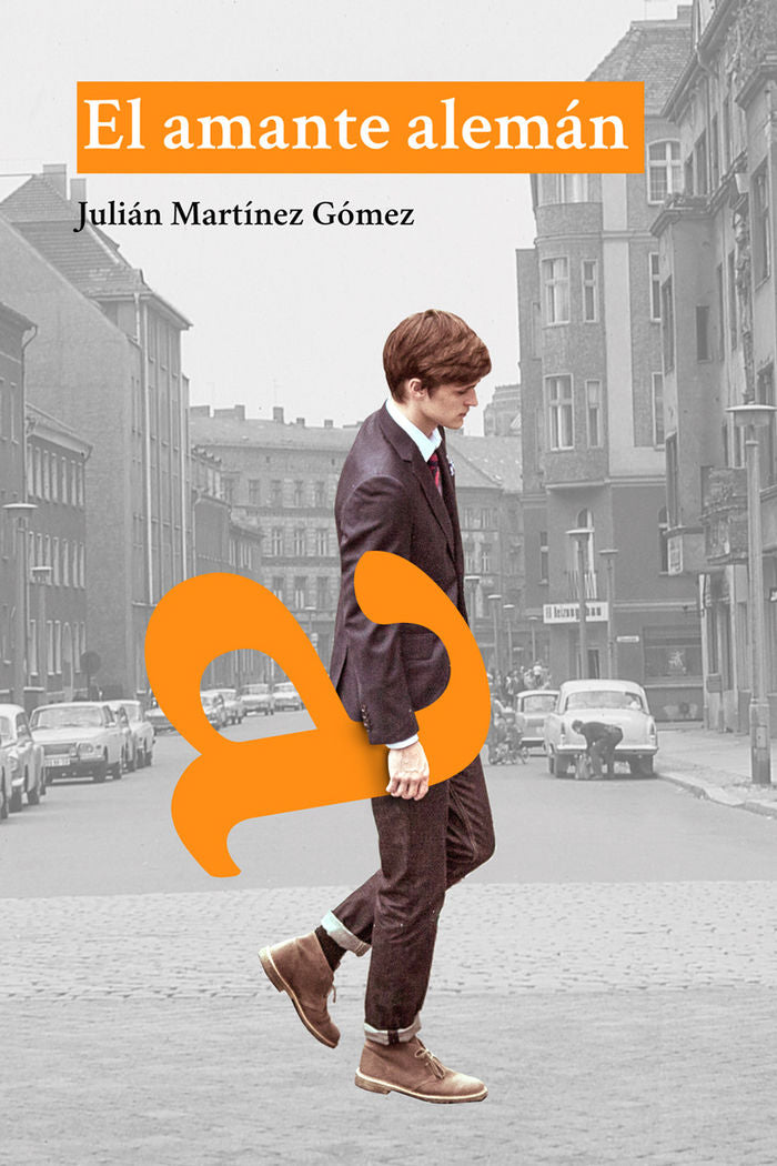 El amante alemán, de Martínez Gómez, Julián | portada del libro