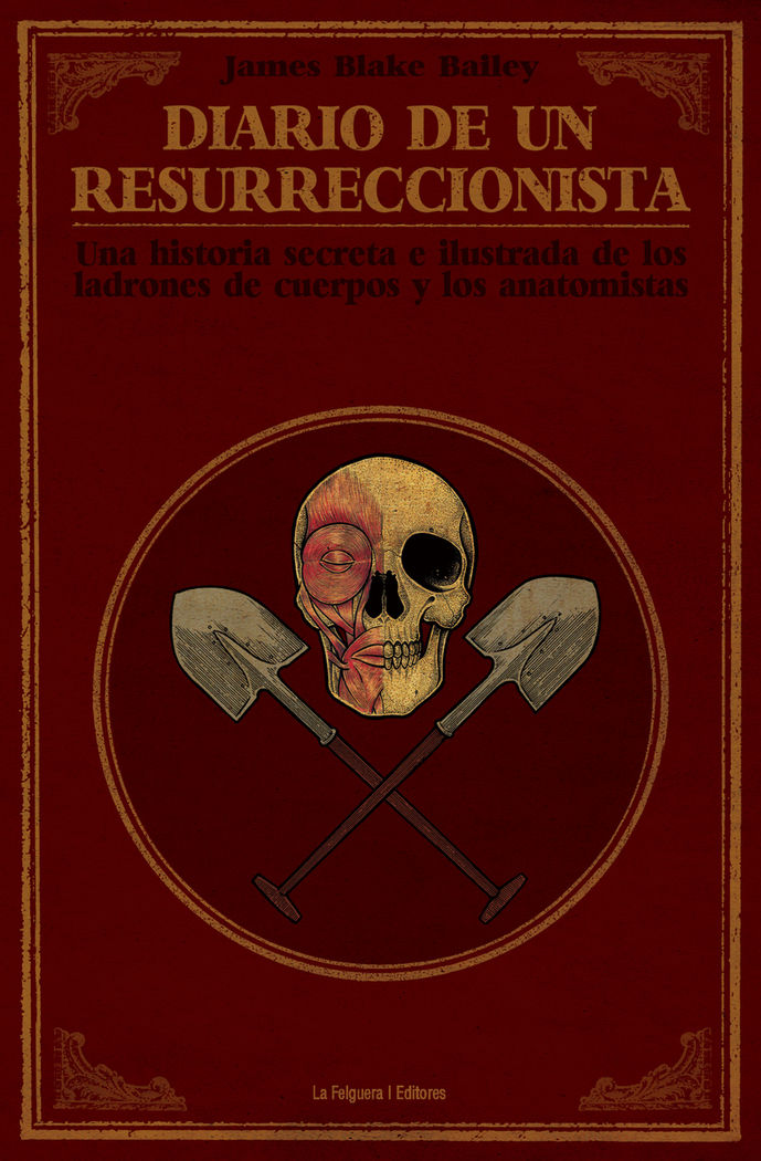 Diario de un resurreccionista, de JAMES BLAKE BAILEY | portada del libro