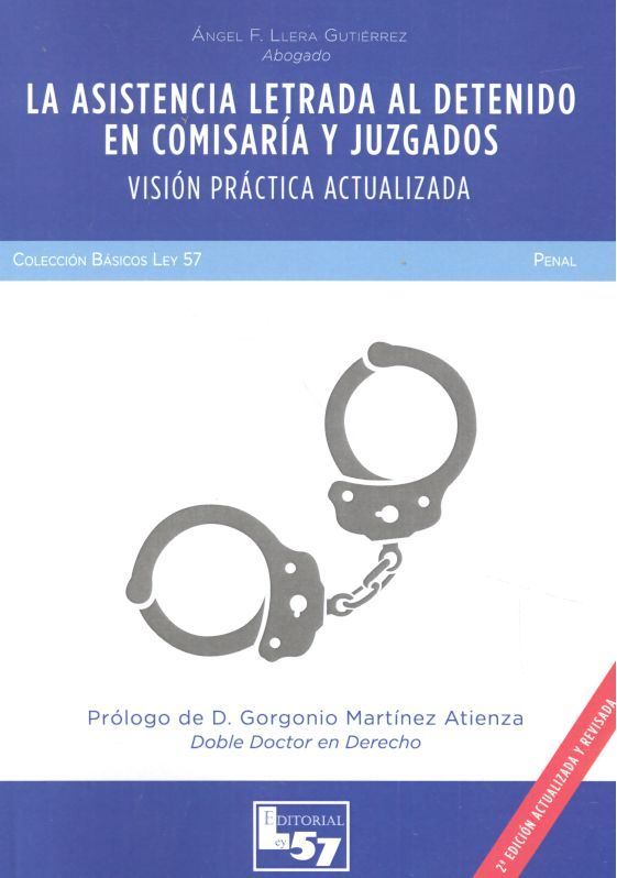 ASISTENCIA LETRADA AL DETENIDO EN COMISARIA Y JUZGADOS, LA. VISIO, de LLERA GUTIERREZ | portada del libro
