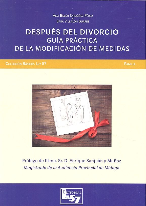 DESPUES DEL DIVORCIO GUIA PRACTICA DE LA MODIFICACION DE ME, de ORDOÑEZ PEREZ,ANA BELEN | portada del libro