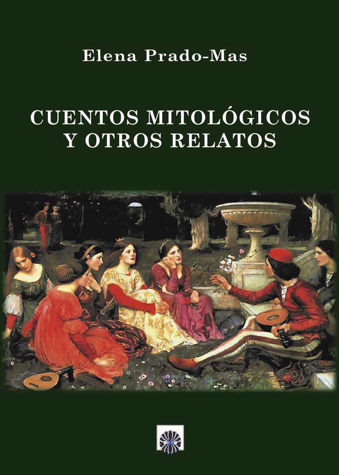 Cuentos mitológicos y otros relatos, de Prado-Mas, Elena | portada del libro