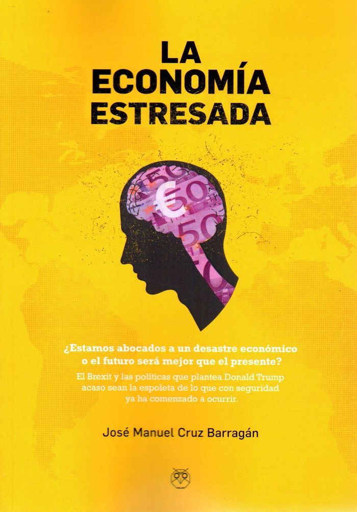 La economía estresada, de Cruz Barragán | portada del libro