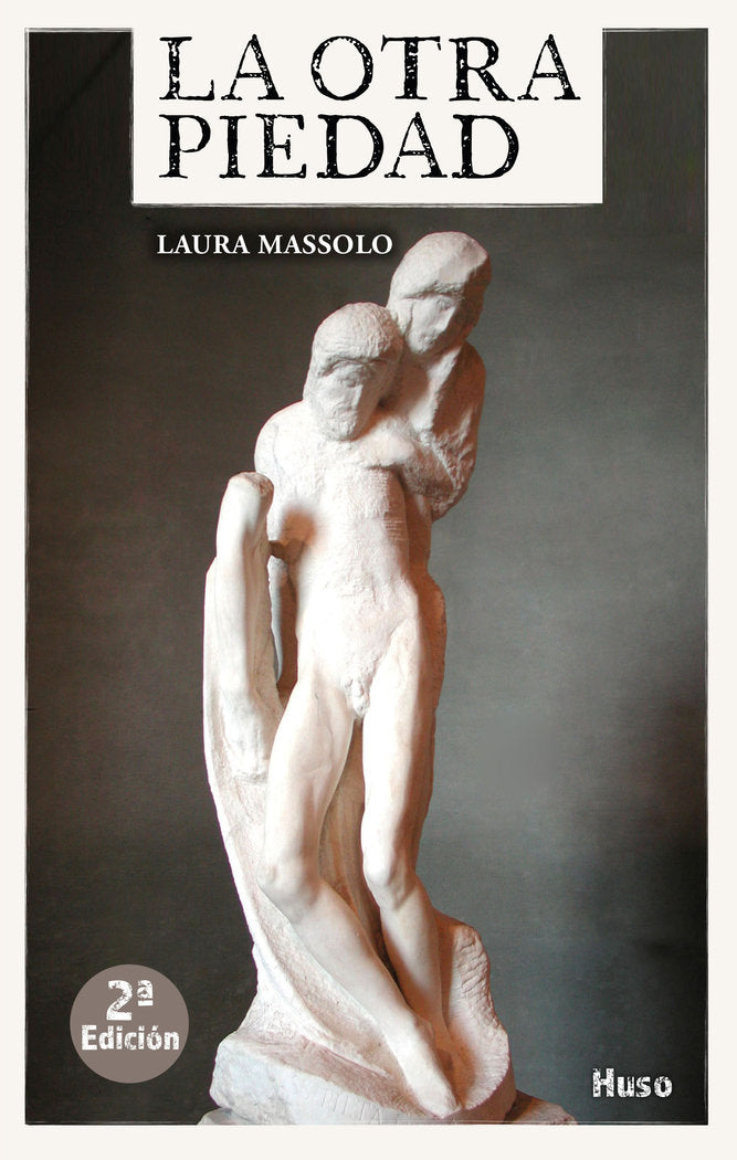 La otra piedad, de Massolo, Laura | portada del libro
