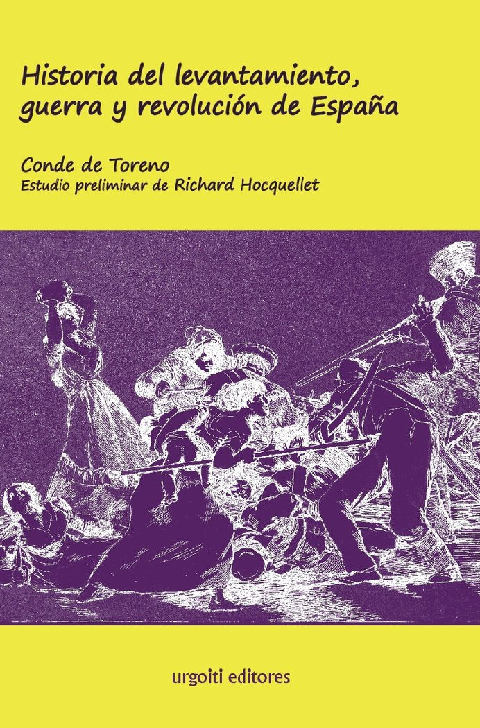 Historia del levantamiento, guerra y revolución de España (ed. rústica), de Toreno | portada del libro