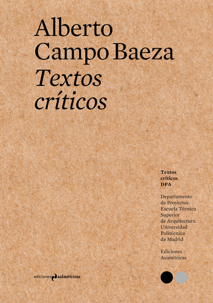 TEXTOS CRÍTICOS  1, de Campo Baeza, Alberto | portada del libro