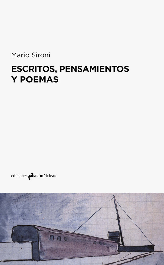 ESCRITOS, PENSAMIENTOS Y POEMAS, de Sironi, Mario | portada del libro