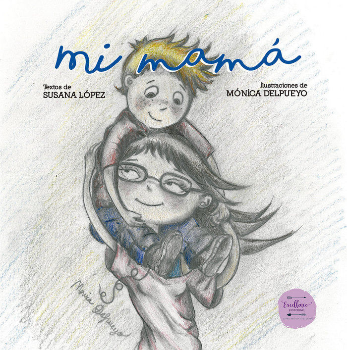 Mi mamá, de López Fernández, Susana | portada del libro