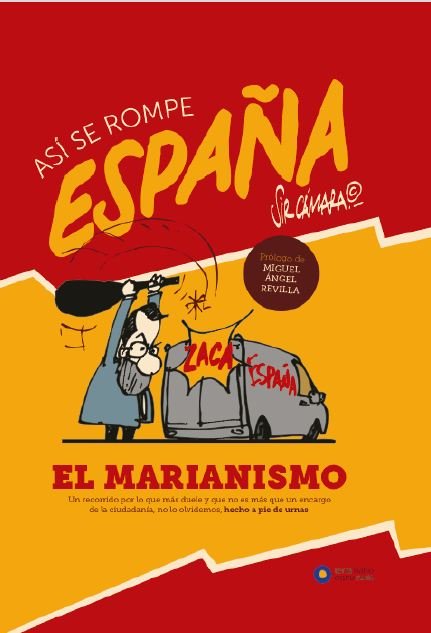 Así se rompe España, de Cámara Lástras, Ricardo | portada del libro