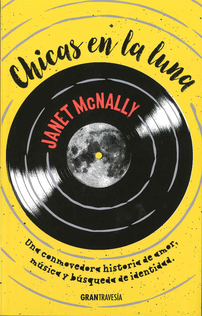 Chicas en la luna, de McNally, Janet | portada del libro
