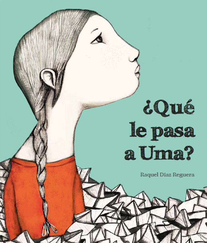 ¿Qué le pasa a Uma?, de Raquel Díaz Reguera | portada del libro
