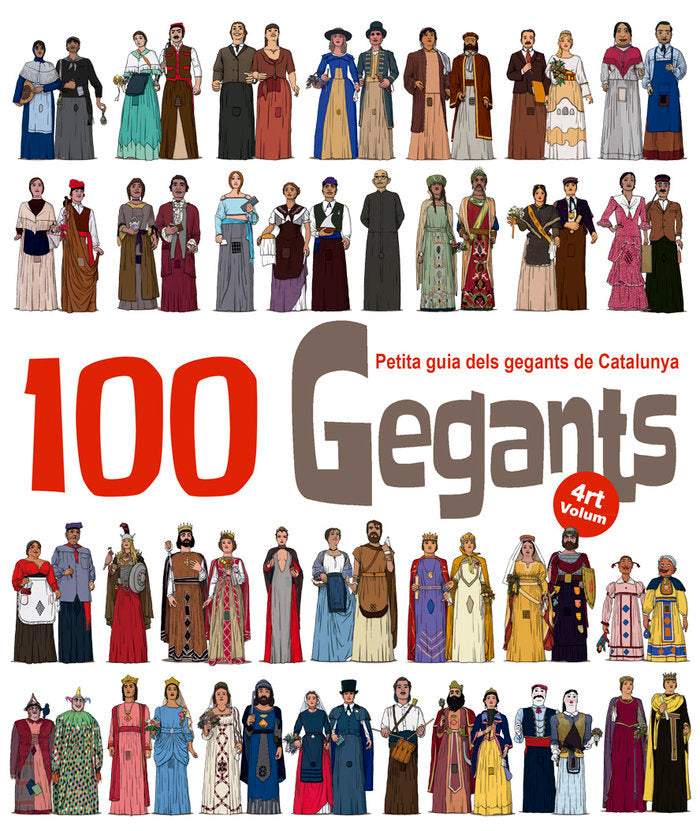 100 Gegants. Volum 4, de Garrido Ramos, Aitor | portada del libro