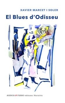EL BLUES D´ODISSEU, de MARCET I SOLER, XAVIER | portada del libro