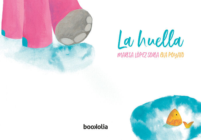La huella, de López Soria, Marisa | portada del libro