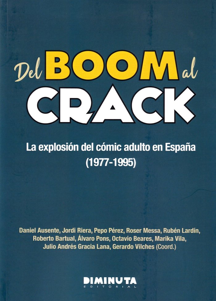 Del boom al crack, de Gerardo Vilches (Coord.) | portada del libro