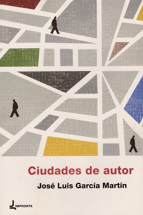 Ciudades de autor, de García Martín, José Luis | portada del libro