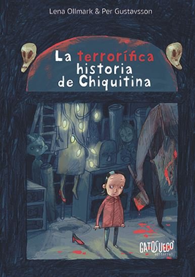 La terrorífica historia de Chiquitina, de Ollmark, Lena | portada del libro